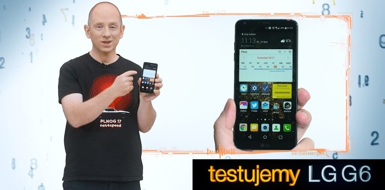 Wąskie ramki, świetny ekran, wyjątkowe aparaty – test LG G6