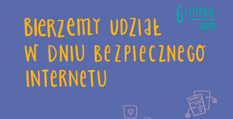 Plakat DBI z napisem "Bierzemy Udział w Dniu Bezpiecznego Internetu"