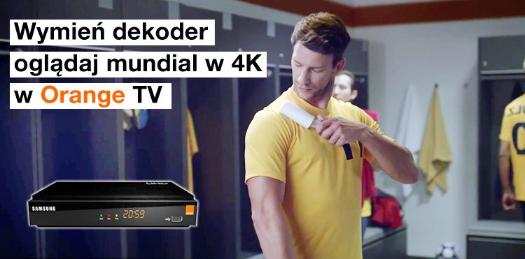 Wymień dekoder i oglądaj Mundial w jakości 4K