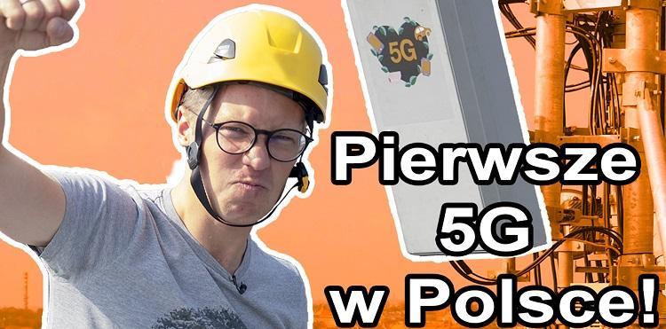 Jak to działa #7 – pierwszy test 5G