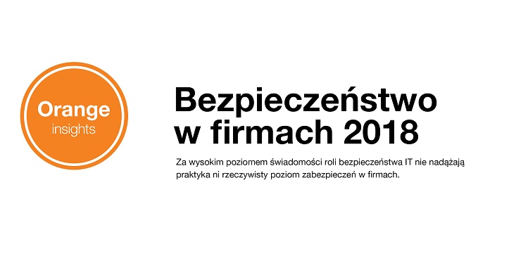Orange - insight, badanie bezpieczeństwo w firmach