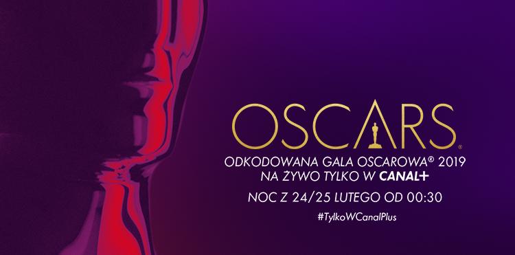 Oscary 2019 w oknie otwartym CANAL+ dla wszystkich klientów Orange TV