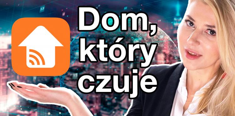 Dom, który czuje? Przyszłość jest dziś #9