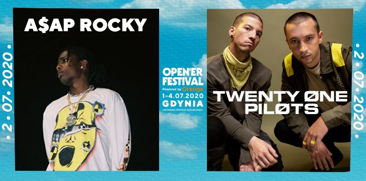 Twenty One Pilots i A$AP Rocky kolejnymi headlinerami Open’er Festival Powered by Orange 2020