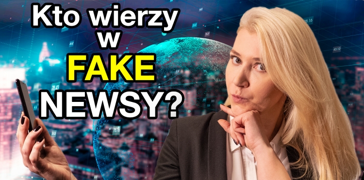 Walczymy z fake newsami |”Przyszłość jest dziś” #14