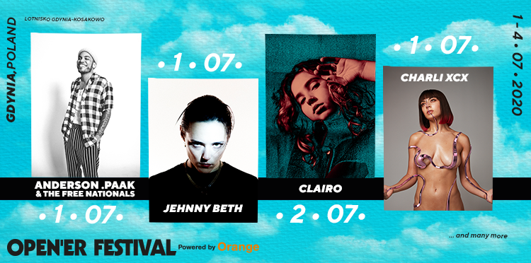 Anderson .Paak & The Free Nationals, Charli XCX, Jehnny Beth oraz Clairo dołączają do line-upu Open’er Festival Powered by Orange 2020.