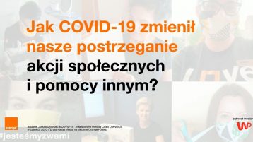 Co o pomaganiu pokazał nam COVID-19, a co zostanie z nami po pandemii?