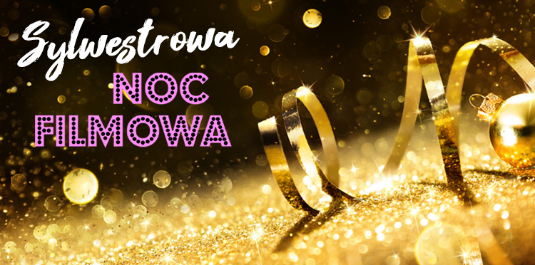 Sylwestrowy maraton w Orange VOD