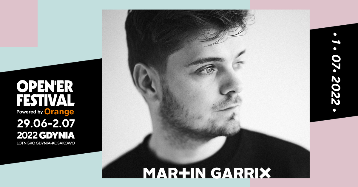 OPENER_2022_1200x628_LinkedIn_orange_MartinGarrix.png