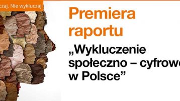 Orange zbadał czym jest wykluczenie społeczno-cyfrowe w Polsce