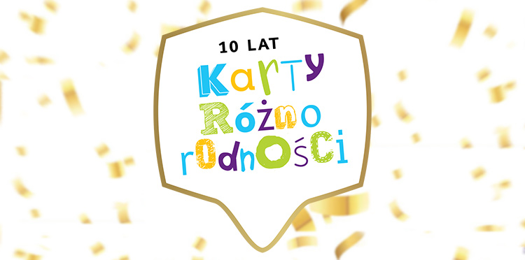 Karta Różnorodności ma 10 lat
