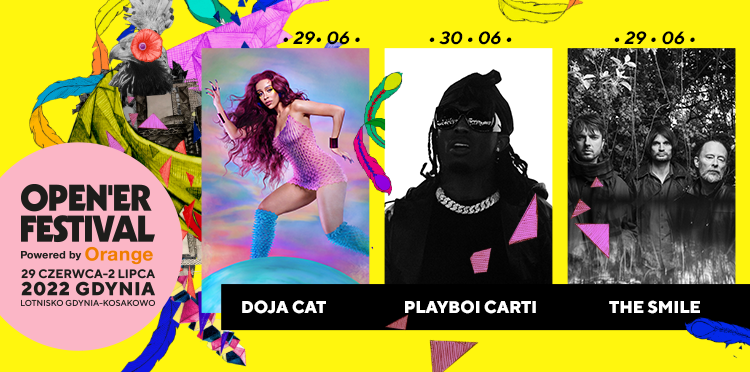 Doja Cat, Playboi Carti i The Smile zagrają na Opener Festival powered by Orange