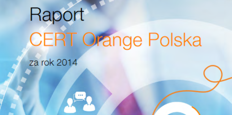 Raport CERT Orange Polska – to już 8. raz!
